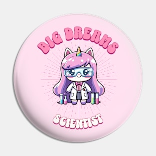 Big Dreams Scientist Unicorn | Dream Big! Pin