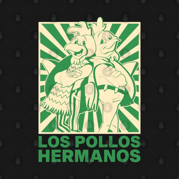 Los Pollos Hermanos Great by Cartel