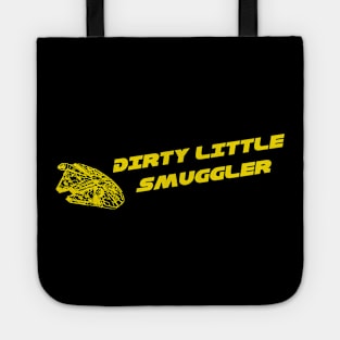 Dirty little Smuggler Tote