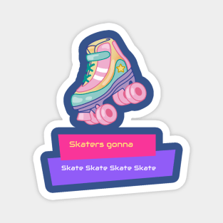 Skaters Magnet