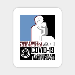 Your Family Needs Protection against COVID-19 Magnet