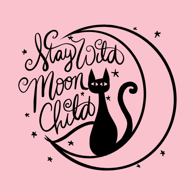 Stay Wild Moon Child Black Cat by bubbsnugg