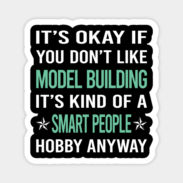 Smart People Hobby Model Building Magnet by Happy Life