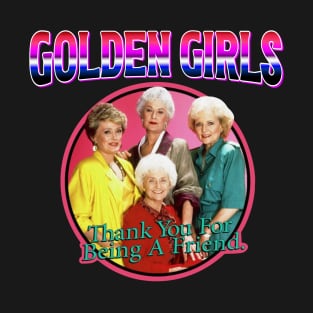 golden girls T-Shirt