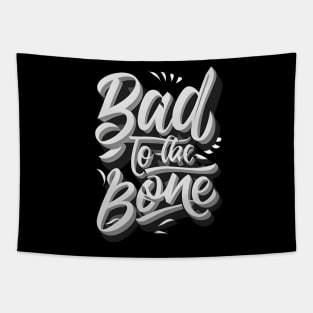 Bad To The Bone Tapestry