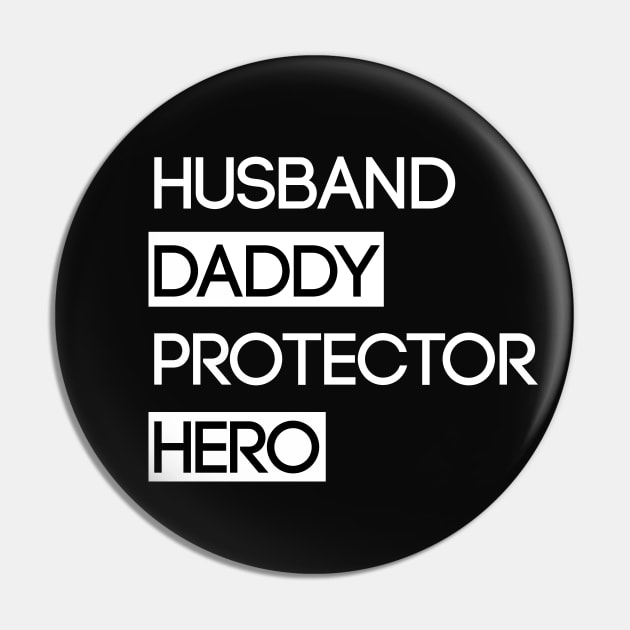 Husband Daddy Protector Hero Pin by Saytee1