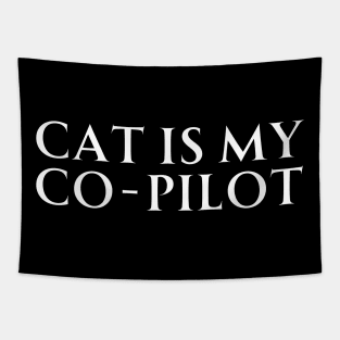 Cat Is My Co-Pilot Tapestry