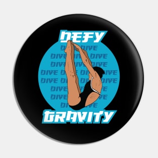 Girls Diving Defy Gravity Springboard Platform Diver Pin