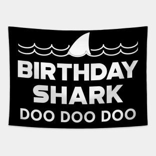 Birthday Shark Doo Doo Doo Tapestry