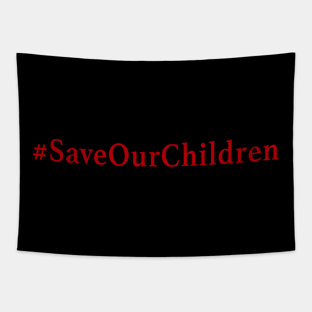 Save Our Children Tapestry by NeilGlover