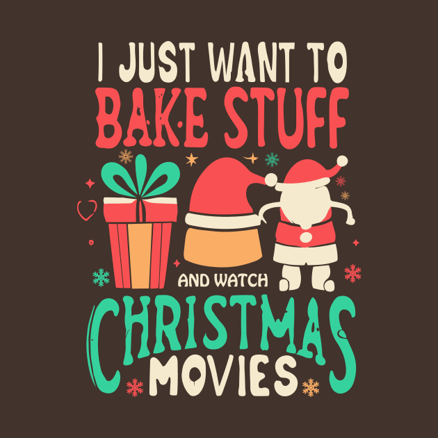 I Just Want To Bake Stuff And Watch Christmas Movies by A Floral Letter Capital letter A | Monogram, Sticker