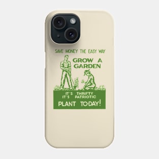 Vintage Patriotic Gardening Shirt Grow A Garden World War 2 Phone Case