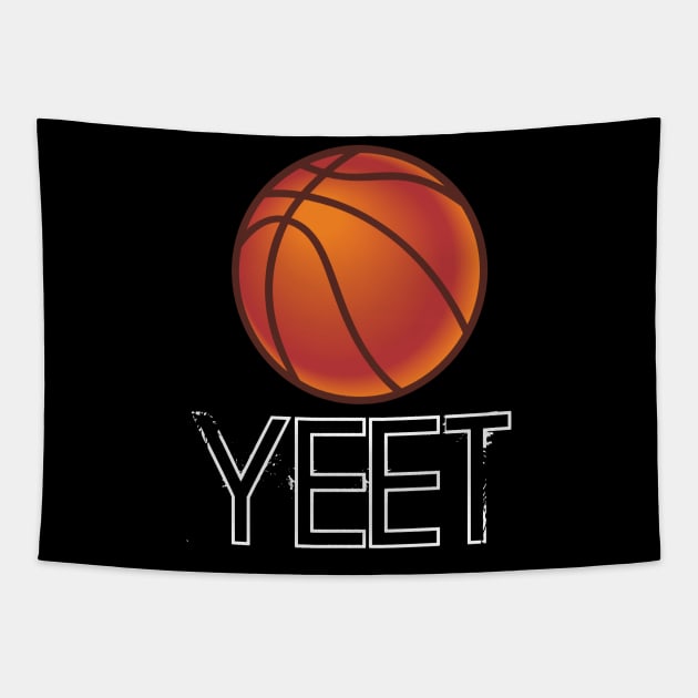 Basketball Yeet - Basketball Player - Sports Athlete - Vector Graphic Art Design - Typographic Text Saying - Kids - Teens - AAU Student Tapestry by MaystarUniverse