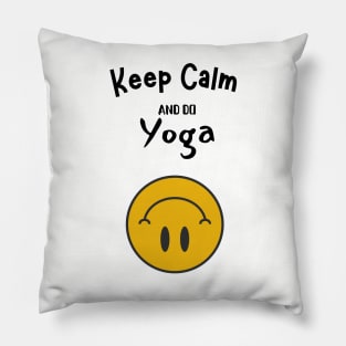 Keep Calm yoga design Pillow