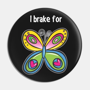 i brake for Pin