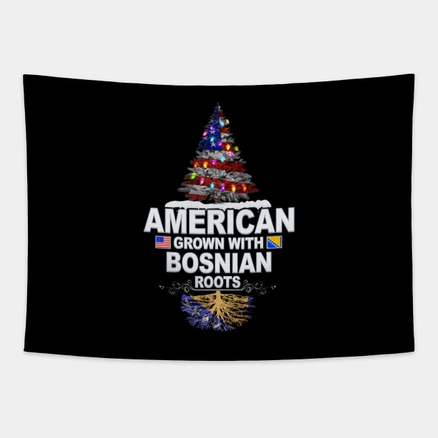 Christmas Tree  American Grown With Bosnian Roots - Gift for Bosnian Herzegovinian From Bosnia And Herzegovina Tapestry by Country Flags