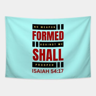 No Weapon Formed Against Me Shall Prosper | Christian Tapestry