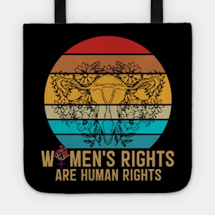 Women's Rights Are Human Rights Tote