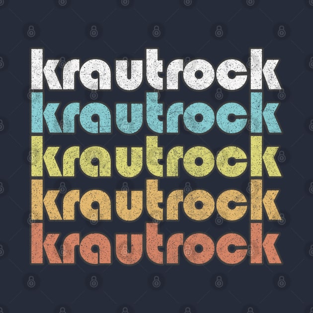 Krautrock / Retro Typography Design by DankFutura
