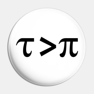 Tau is greater than Pi Black text Pin