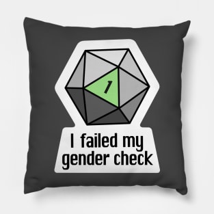 NEW! I failed my gender check (Agender) Pillow