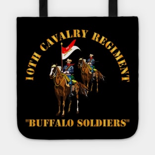 10th Cavalry Regiment w Cavalrymen - Buffalo Soldiers Tote