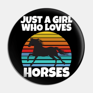 Just a girl who loves horses Pin