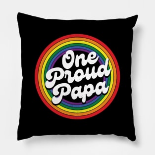 One Proud Papa Pillow