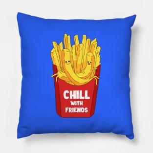 Chill with friends Pillow