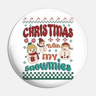 Christmas With My Snowmies, Retro Christmas Pin