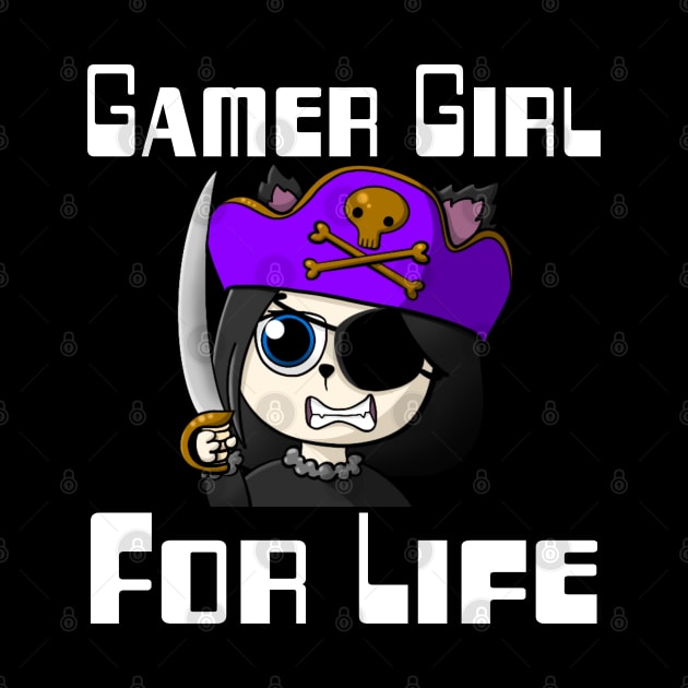 Gamer Girl For Life. by WolfGang mmxx