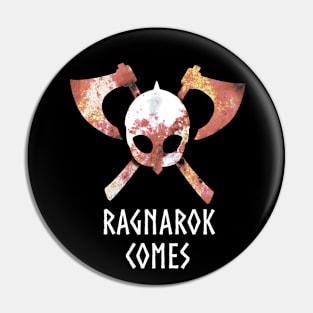 Ragnarok Comes Pin