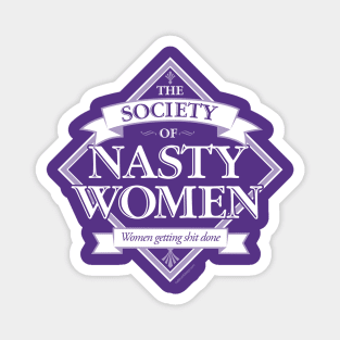 Society of Nasty Women Magnet