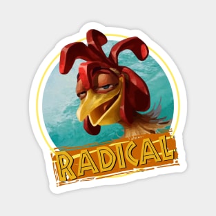 Surfing Chicken Joe - Radical quote Magnet