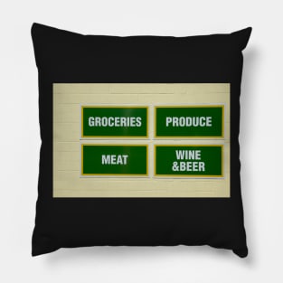 grocery sign Pillow