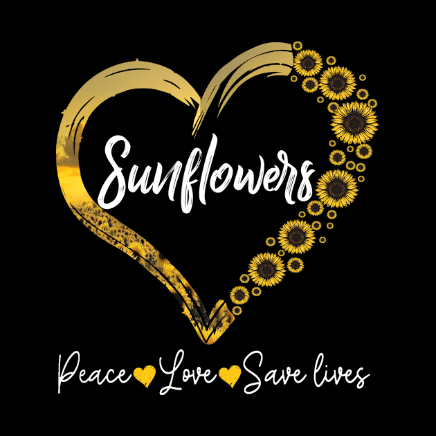 Sunflower Heart Peace Love Save Lives Costume Gift by Pretr=ty