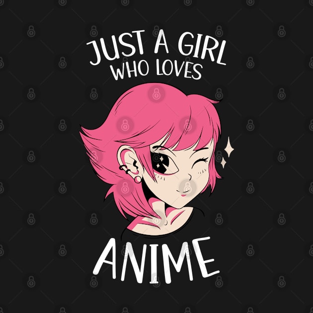 Just A Girl Who Loves Anime by OnepixArt