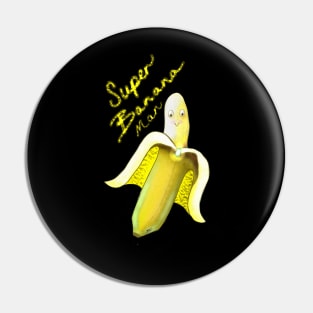 Super Banana Man Pin