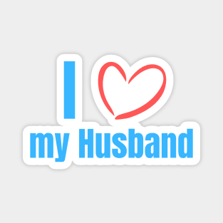 I love my Husband Magnet