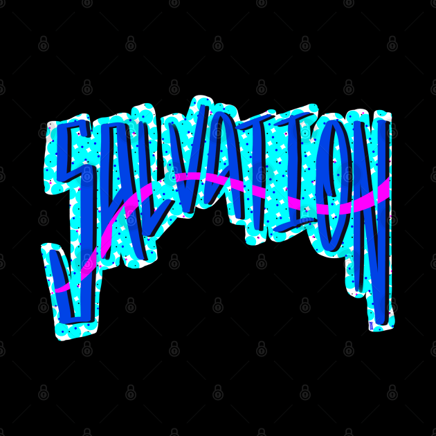 Salvation by Chillateez 