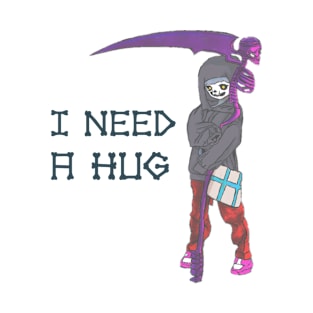 I Need A Hug T-Shirt