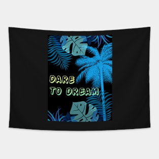 Eco-local living,palm tree,summer,summertime,summer season,DARE TO DREAM Tapestry