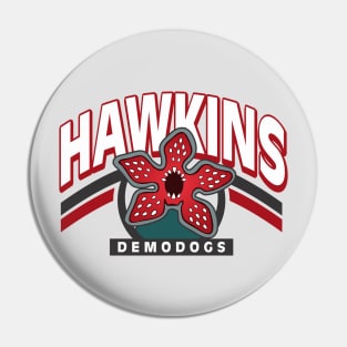 Hawkins Demodogs Pin