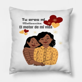 You Are My Motivation The Engine of My Life Pillow