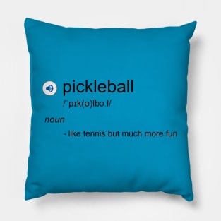 Funny Pickleball definition Pillow