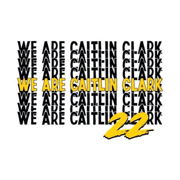 We Are Caitlin Clark by IainDodes