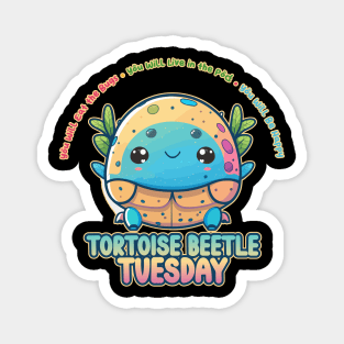 Tortoise Beetle Tuesday Kawaii Bug Buffet Magnet