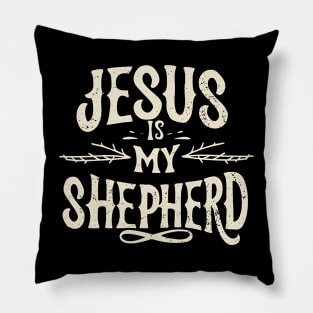 Jesus Is My Shepherd Pillow