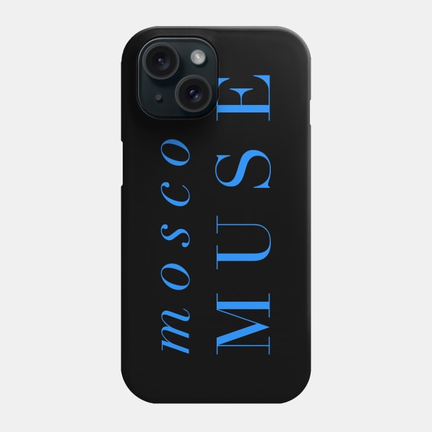 Moscow Muse Phone Case by MessageOnApparel