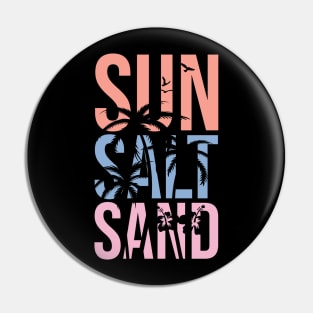 Sun Salt Sand Pin